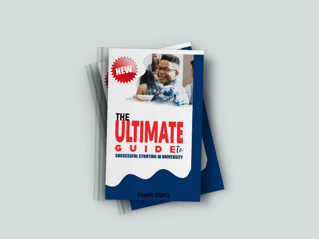 THE ULTIMATE GUIDE TO SUCCESSFUL STUDYING IN UNIVERSITY