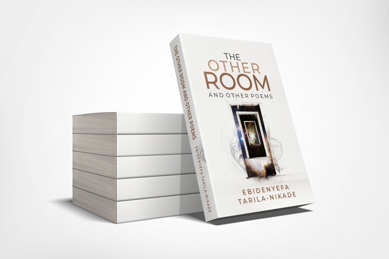 The Other Room and Other Poems by Mrs Ebidenyefa Tarila Nikade, PhD.