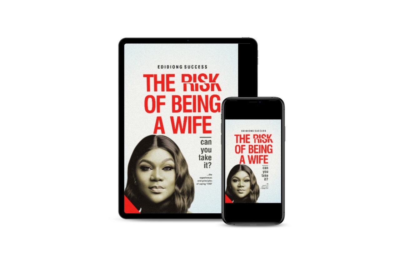 Buy THE RISK OF BEING A WIFE by Edidiong Success on Selar