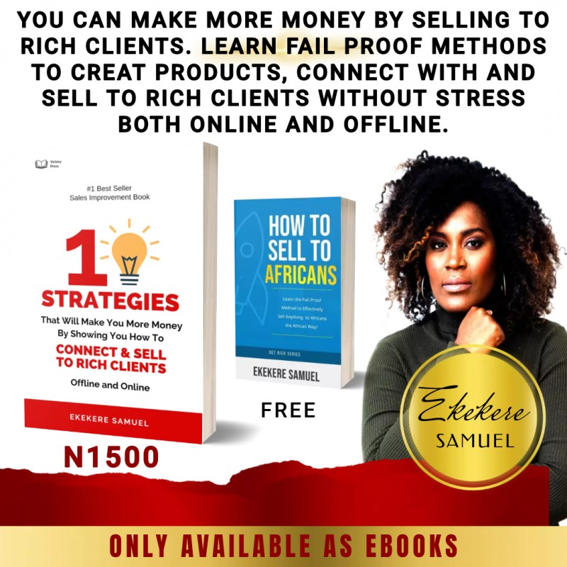 Buy Sell To Rich Clients by Ekekere Samuel Ufot on Selar
