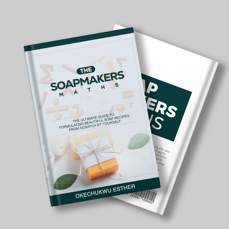 Buy The Soapmakers Maths The Ultimate Guide To Creating Beautiful Soap
