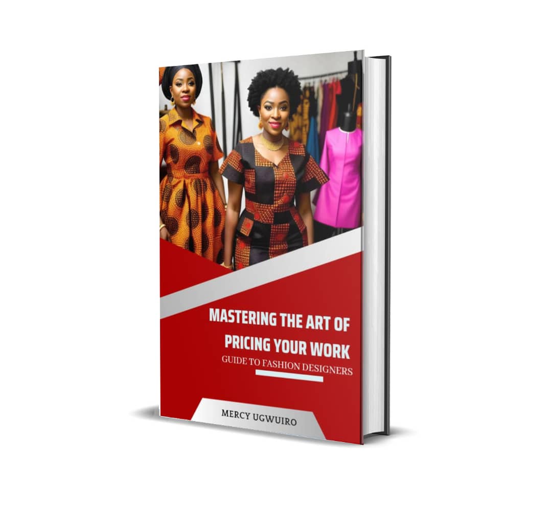 Mastering the art of pricing your work: Guide to fashion designers