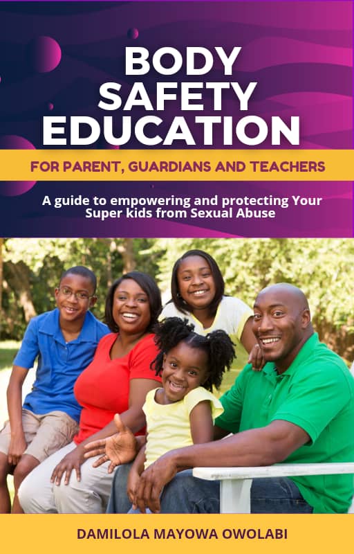 BODY SAFETY SUPERSTARS FOR PARENTS, GUARDIANS, AND TEACHERS: A guide to empowering and protecting Your Super kids