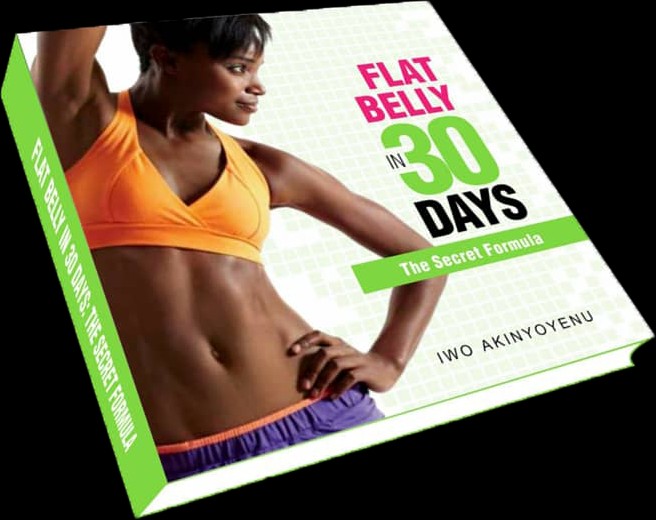 Flat Belly in 30 Days; The Secret Formula