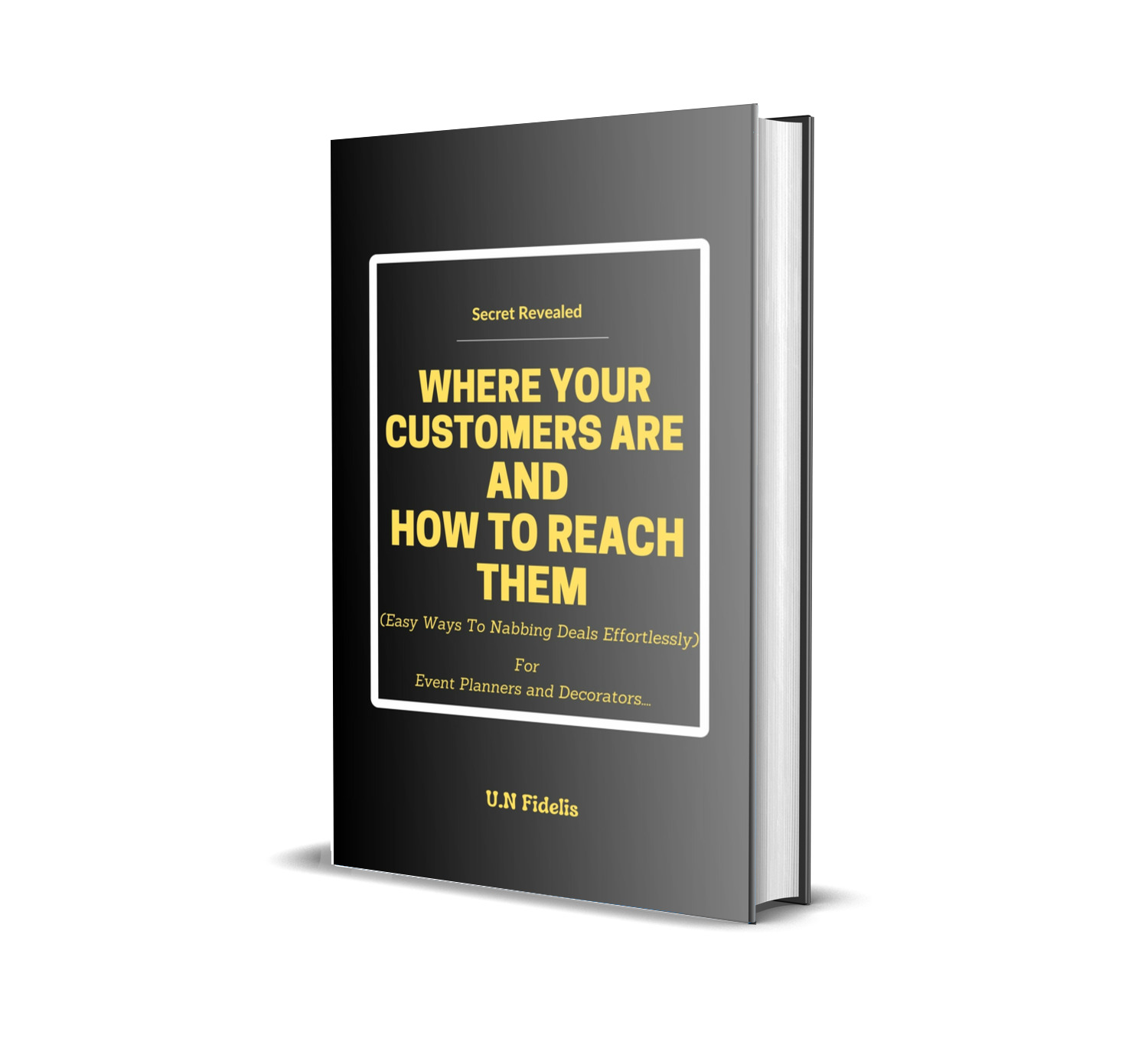 Where Your Customers Are And How To Reach Them (For Wedding Planners and Decorators)...