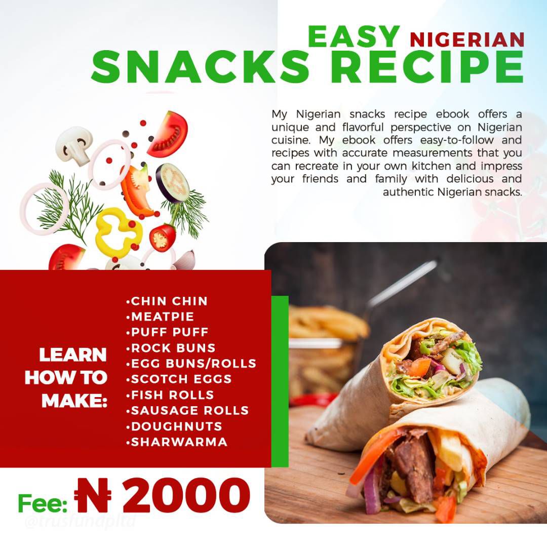 Buy EASY NIGERIAN SNACKS RECIPE E-BOOK by Foodies_snackies on Selar