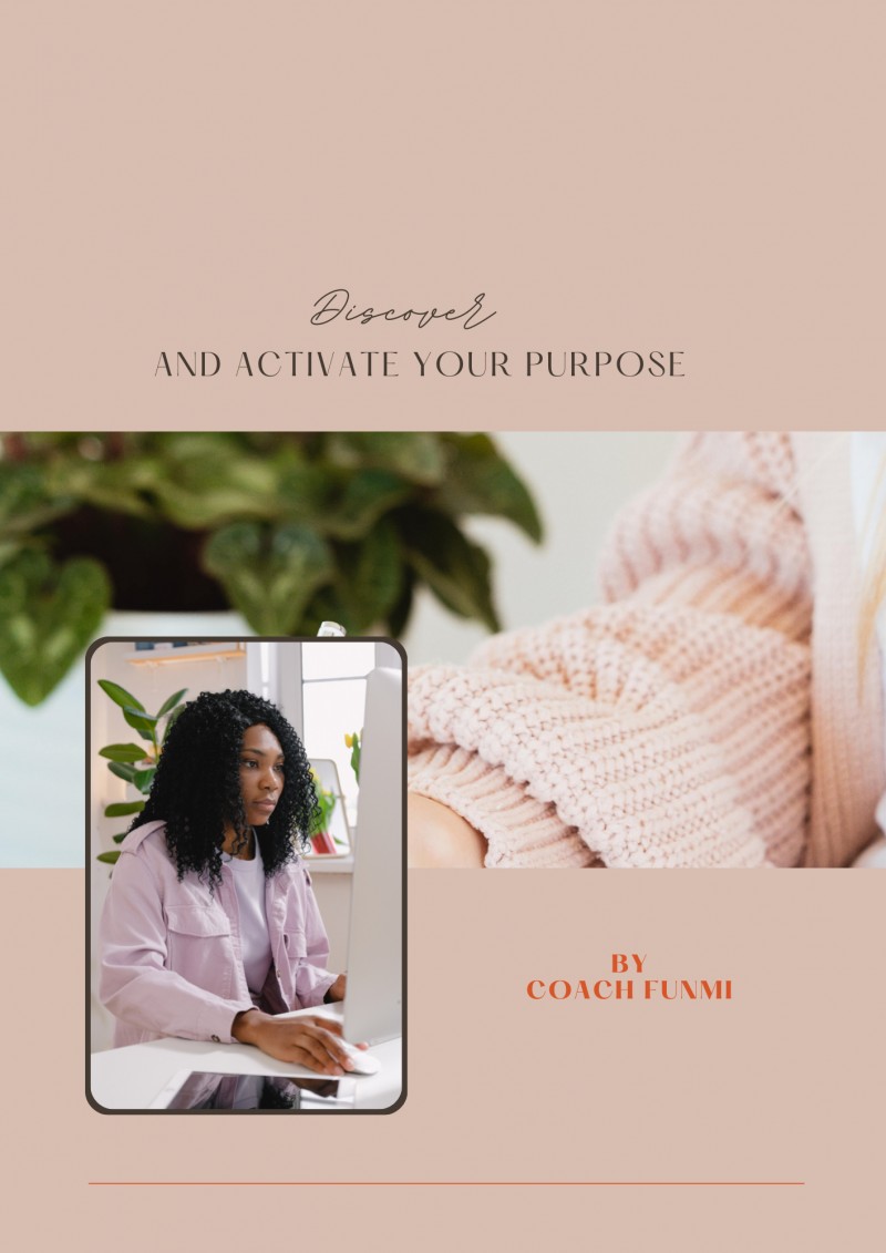 Discover and Activate Your Purpose