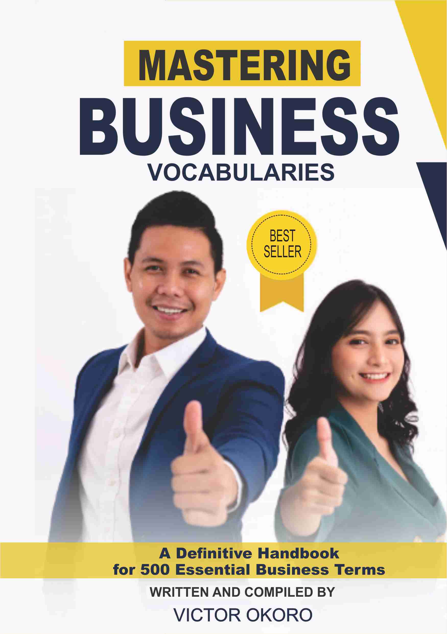 Buy Mastering Business Vocabularies: A Definitive Handbook for 500 ...