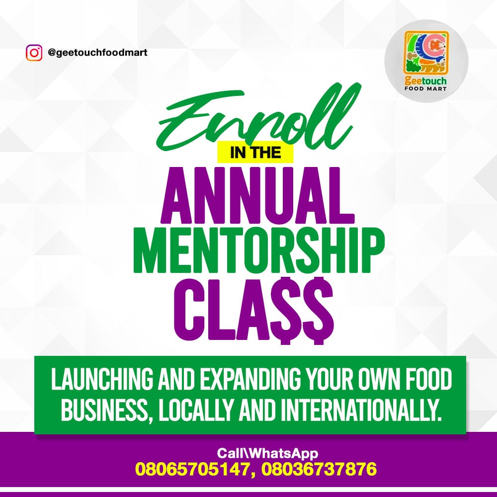 ANNUAL FOOD STUFF MENTORSHIP CLASS With GRACE OMODUNBI
