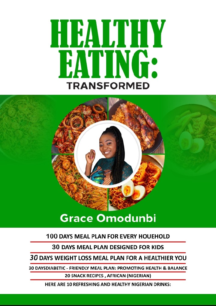 Healthy Eating: Transformed by Grace Omodunbi