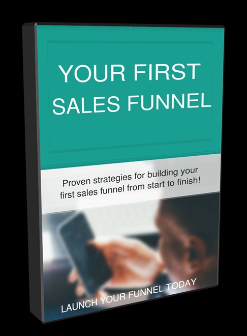 Learn How to Make Your First Sales Funnel!