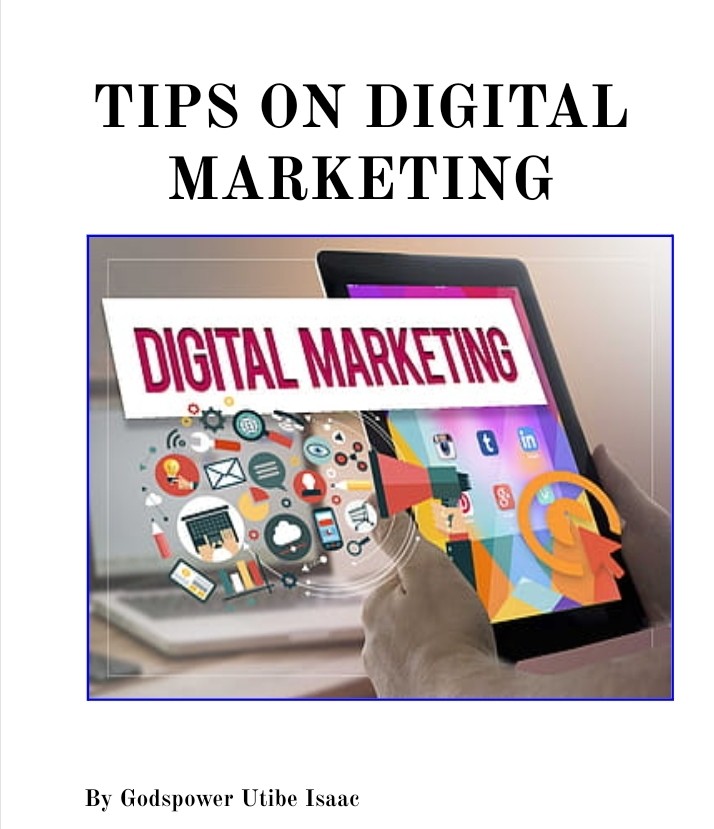 IRRESISTIBLE TIPS ON DIGITAL MARKETING