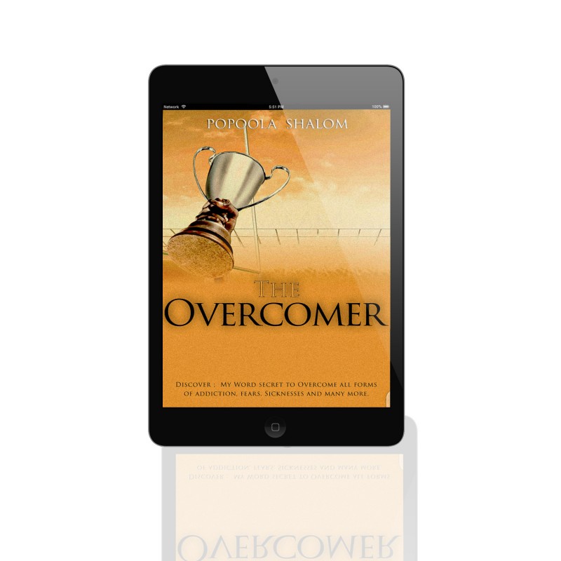 THE OVERCOME by Popoola Shalom