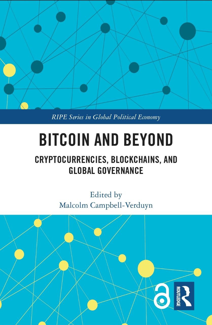 Bitcoin And Beyond (Cryptocurrencies, Blockchains, and Global Governance)