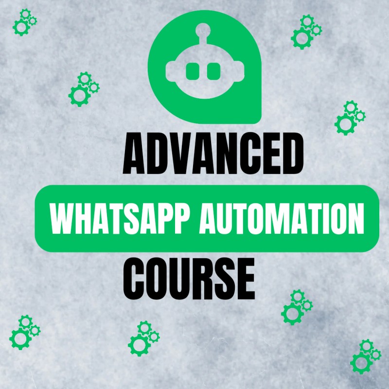ADVANCED WHATSAPP AUTOMATION