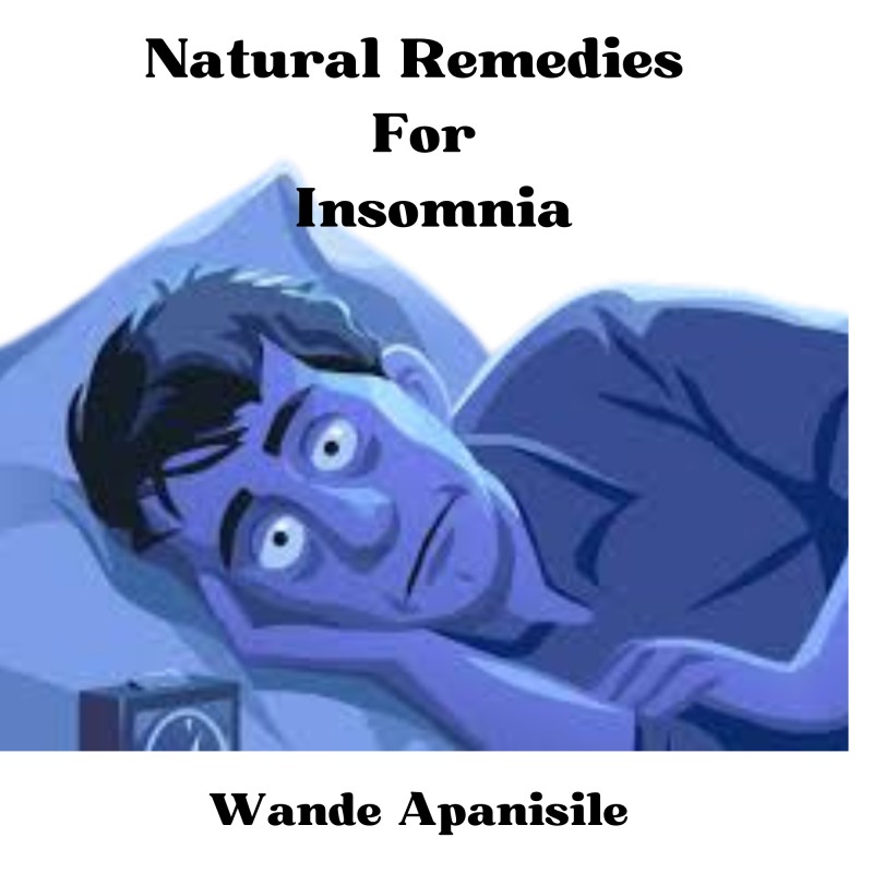 Natural Remedies For Insomnia