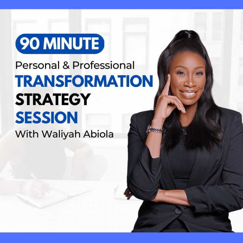 90 Minute Personal and Professional Transformation Strategy Session