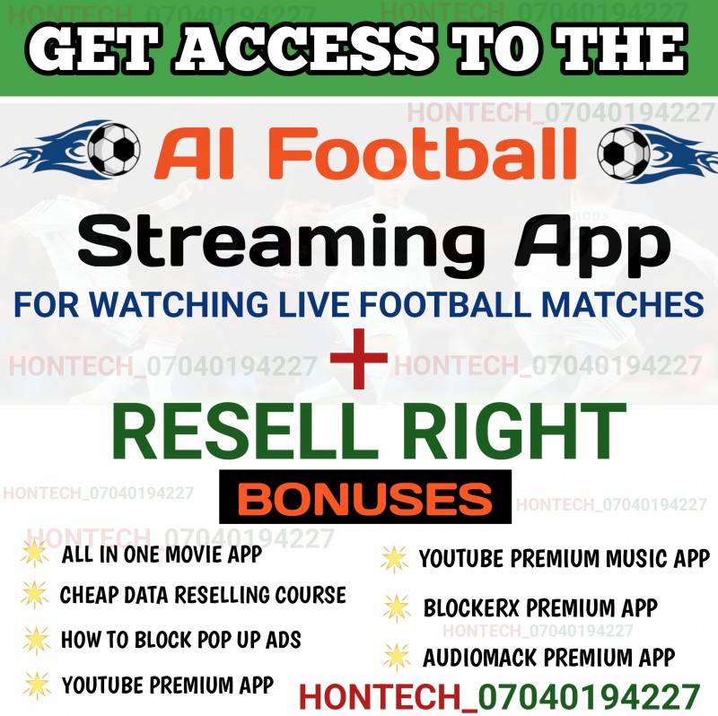 AI FOOTBALL STREAMING APP + BONUSES