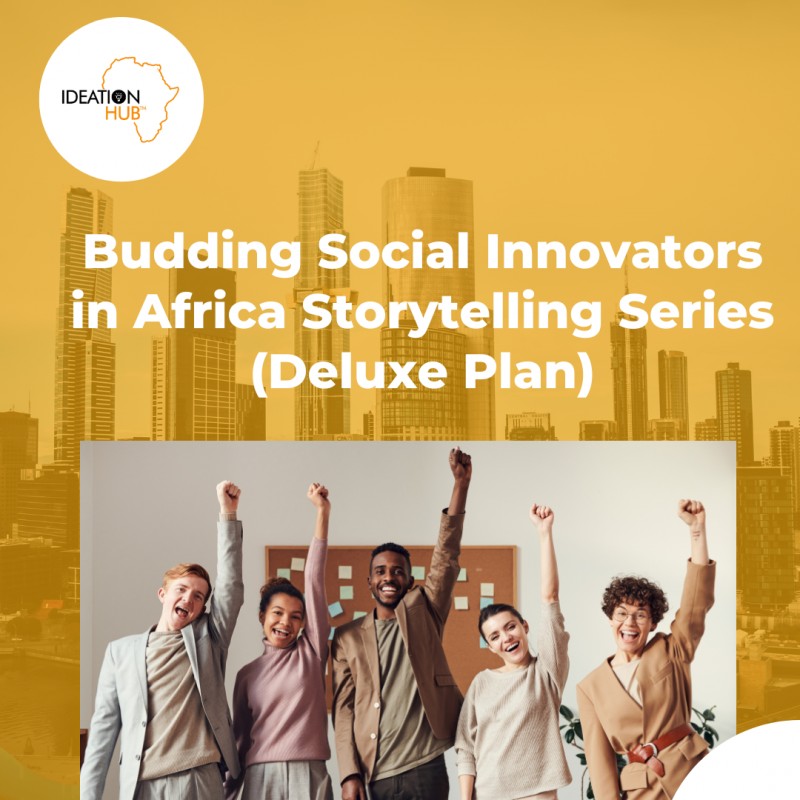 Budding Social Innovators in Africa Storytelling Series (Premium Package)