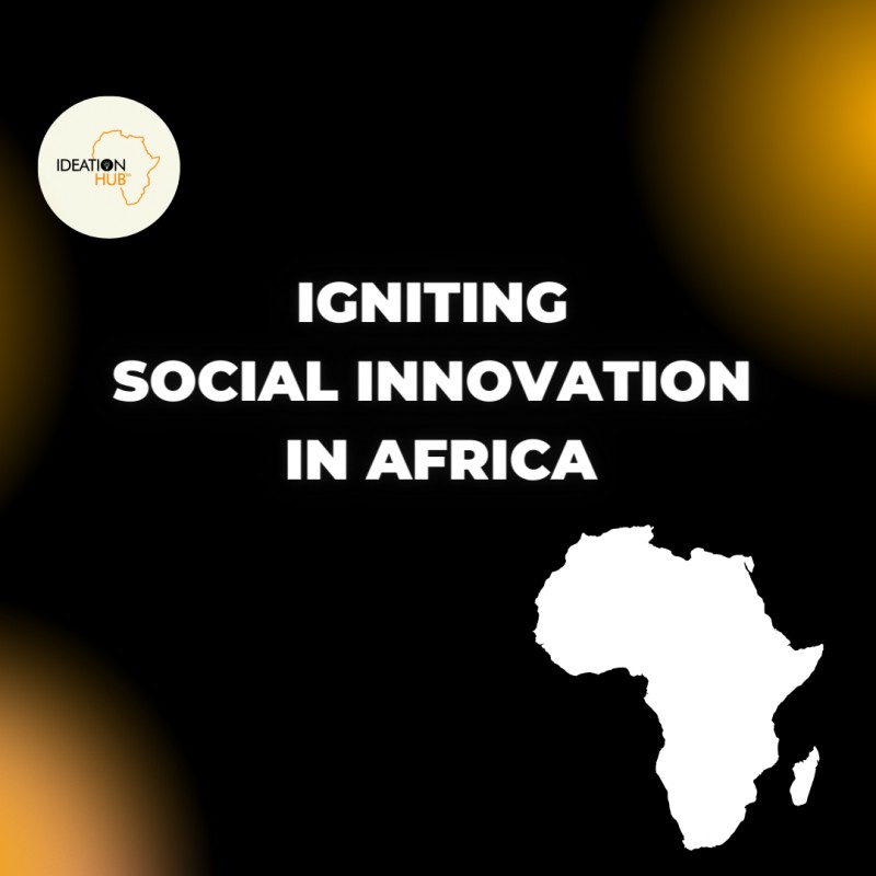 Igniting Social Innovation In Africa