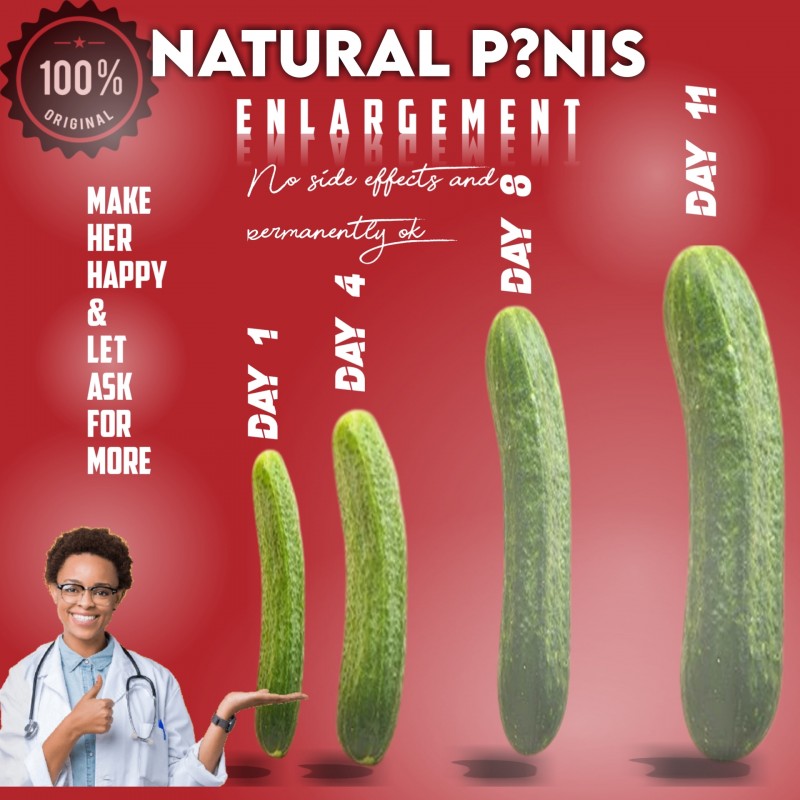 NATURAL P?NIS ENLARGEMENT No side effects and permanently ok