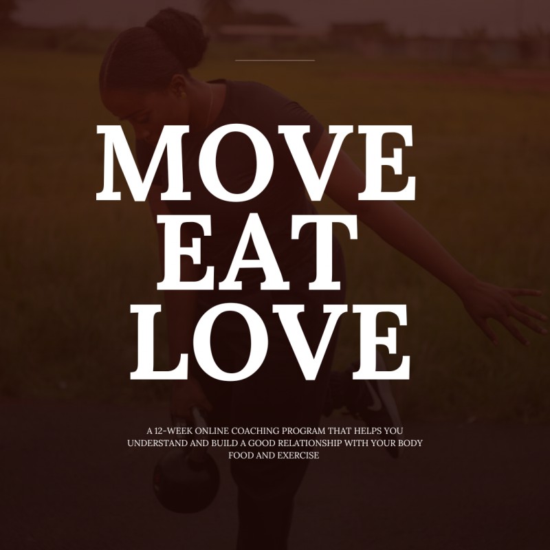 The Move Eat Love Method