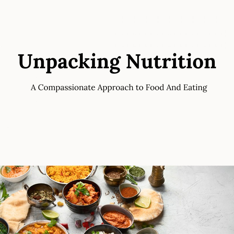 Unpacking Nutrition