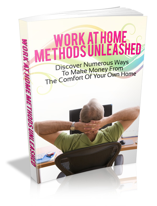 Work From Home Methods Unleashed