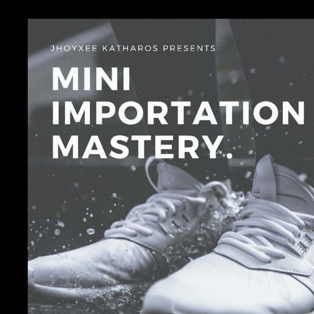 Mini Importation Mastery