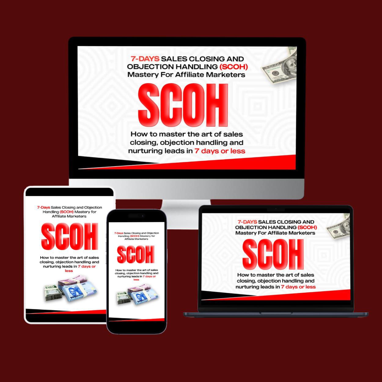 7-Days Sales Closing & Objection Handling Mastery For Affiliate Marketers