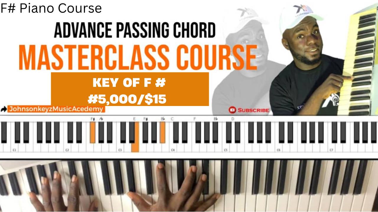 Pasing Manjer Buy F# Major Advanced Passing Chord Masterclass Course by Olusegun ...