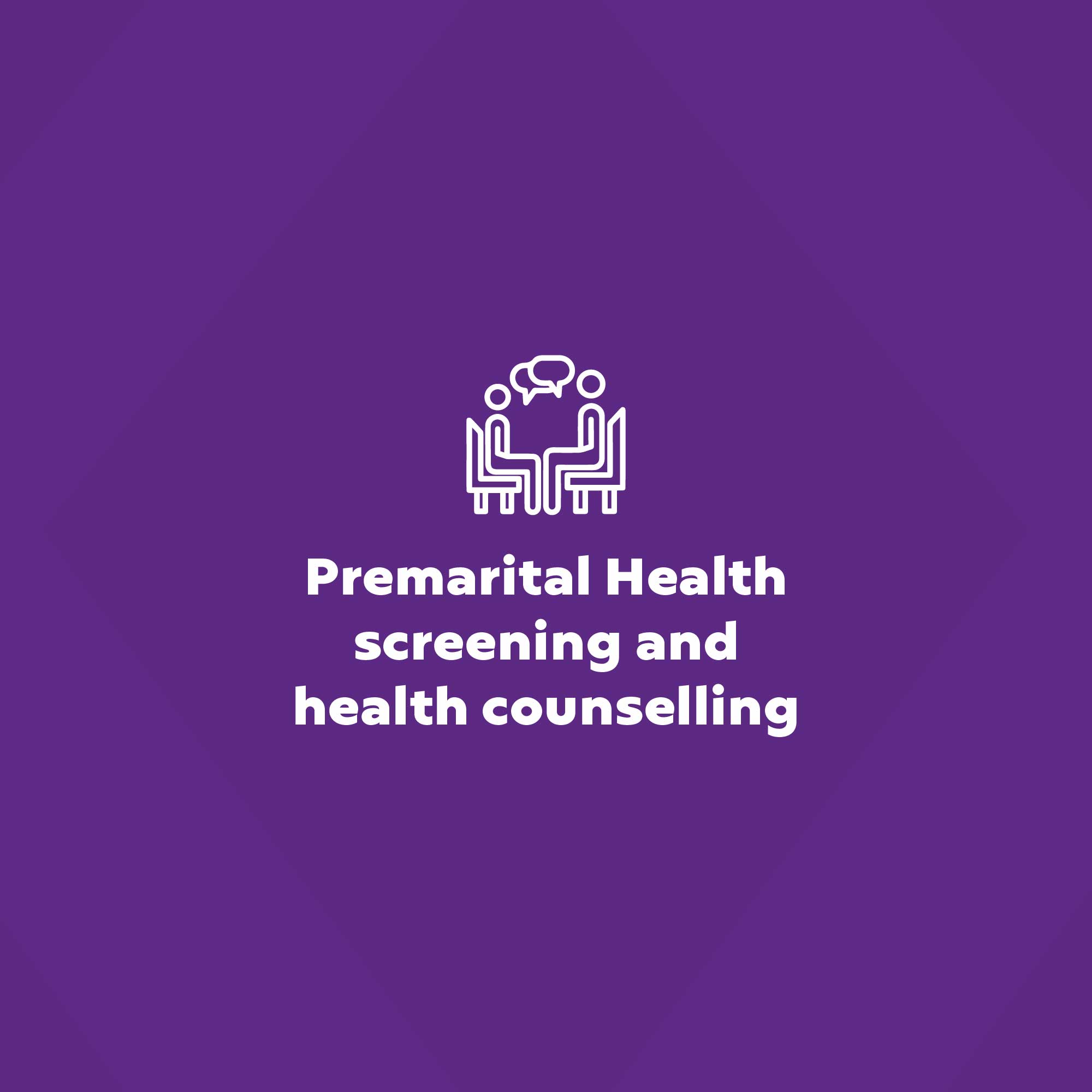 Premarital health counselling and care