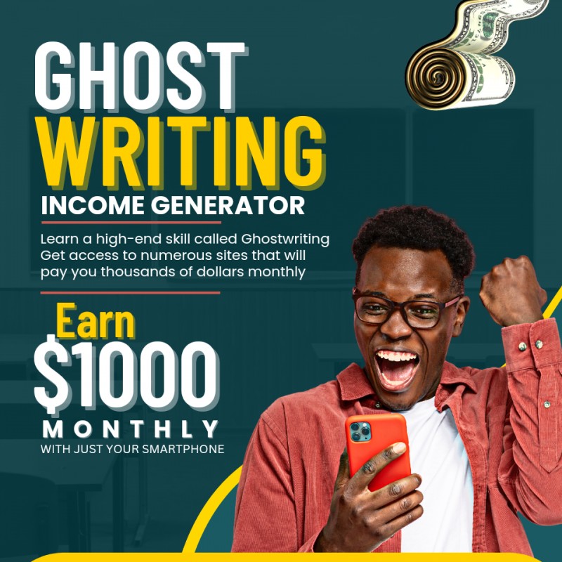 Buy Ghostwriting Incoming Generator By Adeyemi Idris Kayode On Selar