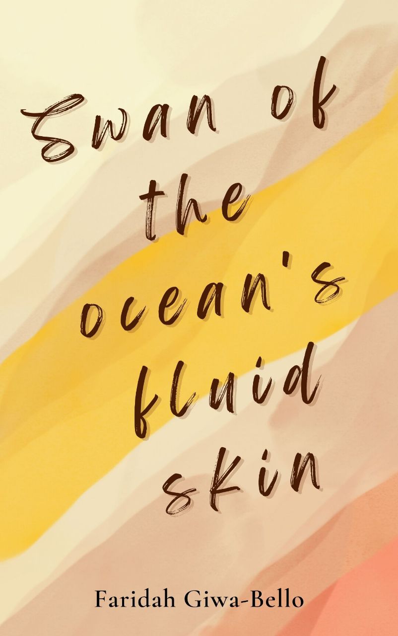 Swan of the Ocean's Fluid Skin by Faridah Giwa-Bello
