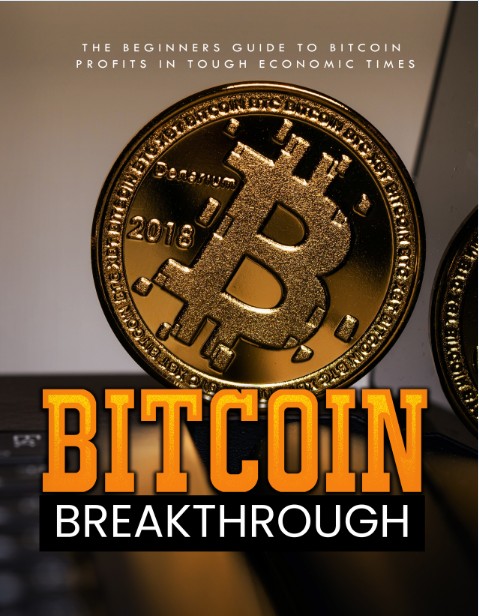 Get The Bitcoin Break Through-The Secret Success In Becoming A ...