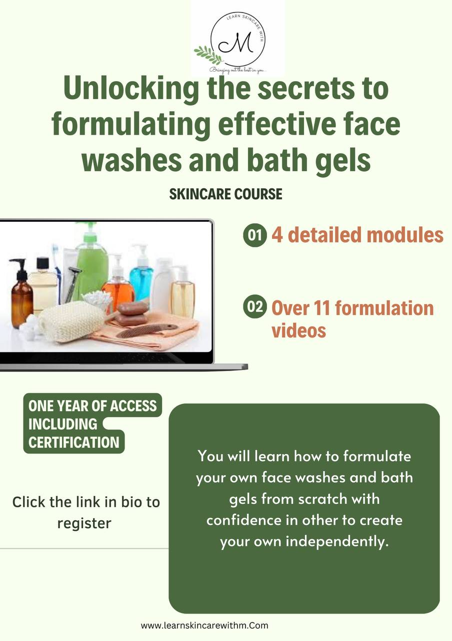 Face wash and bath gel formulation course