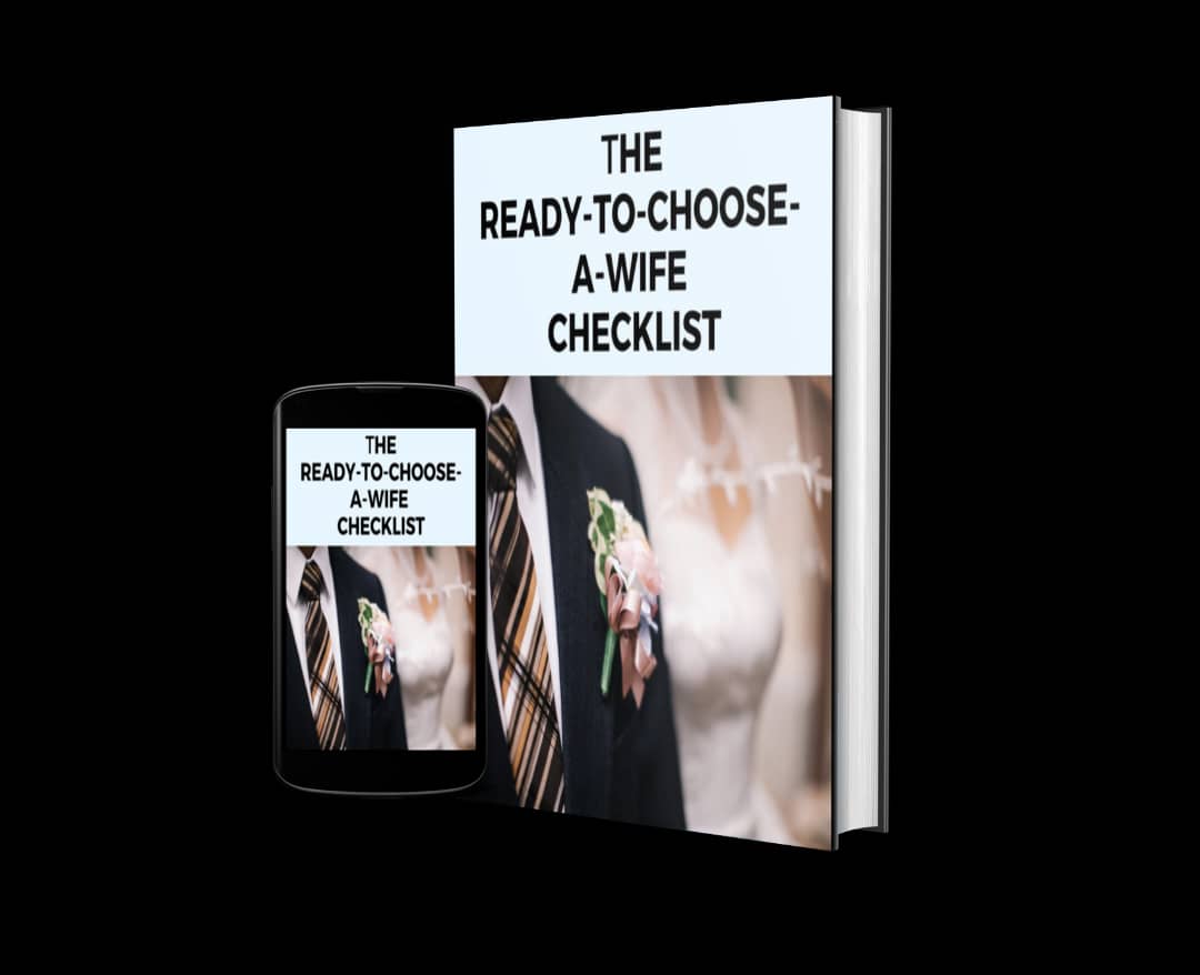 The Ready To Choose A Wife Preparatory Checklist
