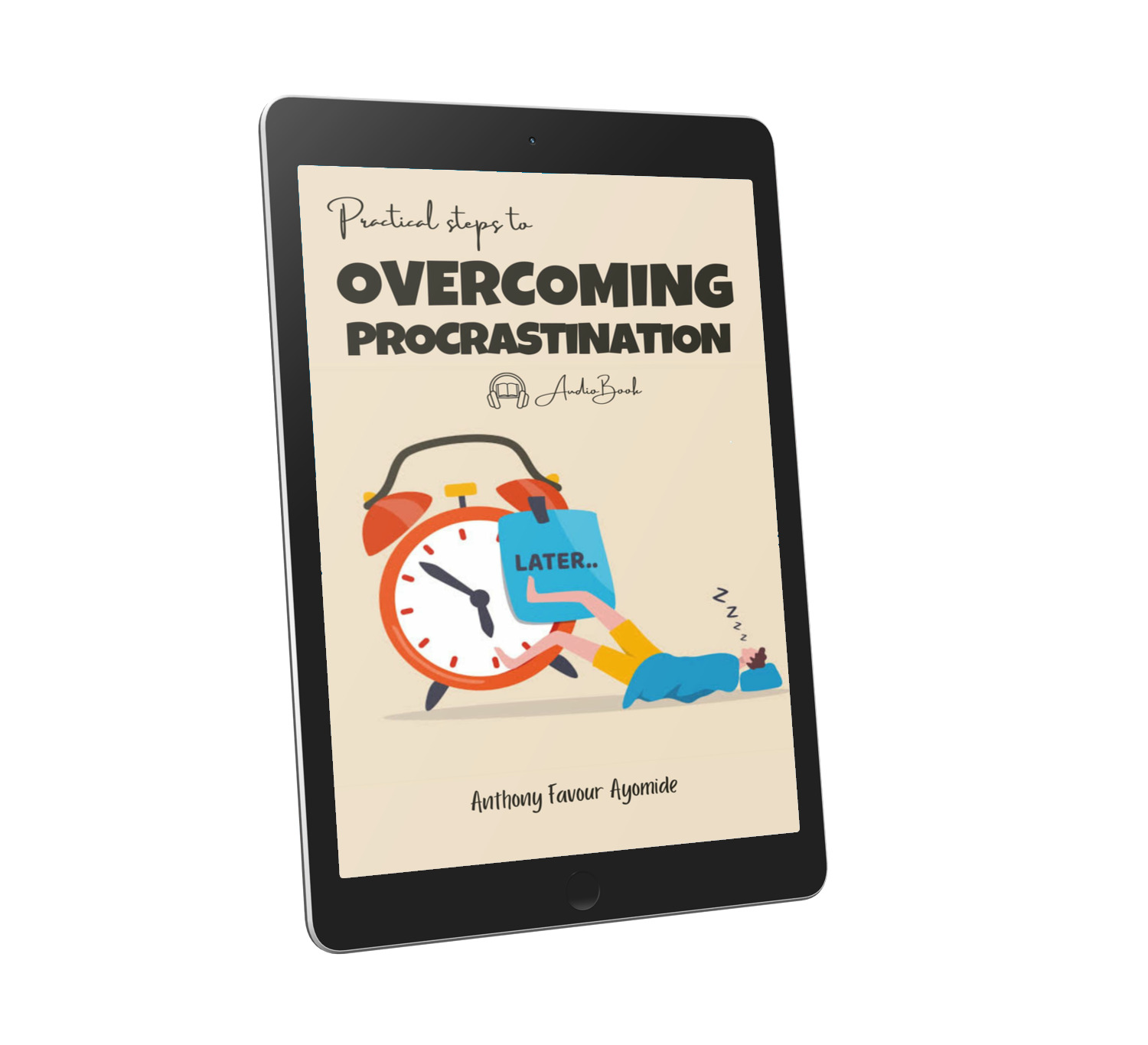 OVERCOMING PROCRASTINATION (AudioBook)