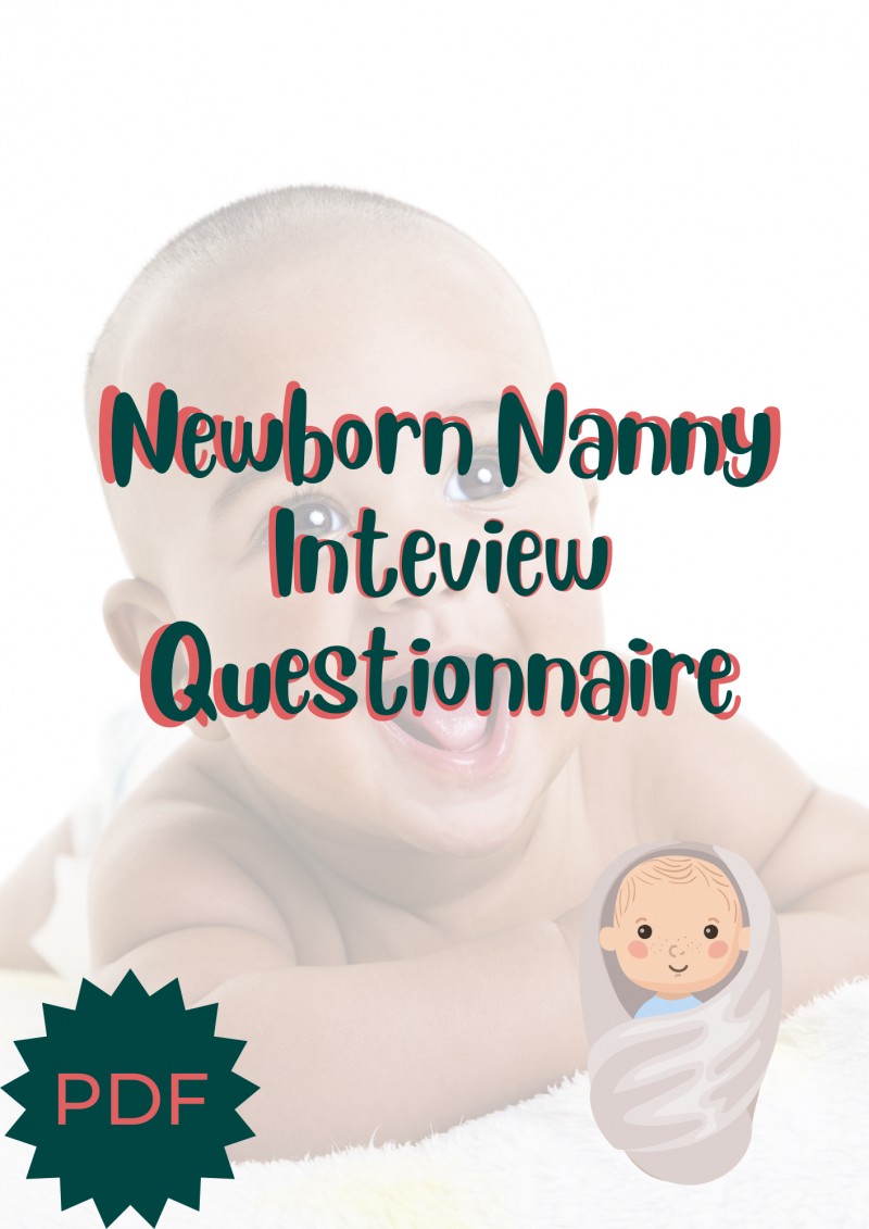 Newborn Nanny Interview Questionnaire