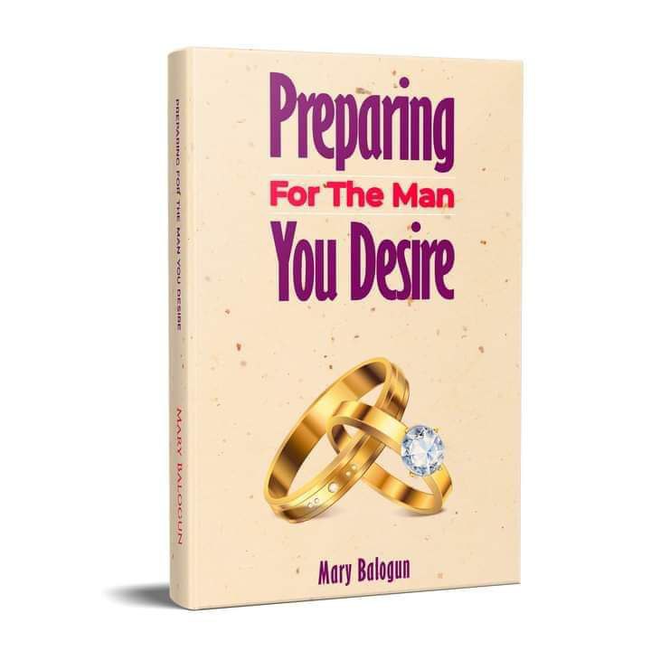 PREPARING FOR THE MAN YOU DESIRE