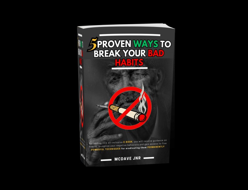 Buy 5 Proven ways to break Bad Habit by Addo David Nyarko on Selar