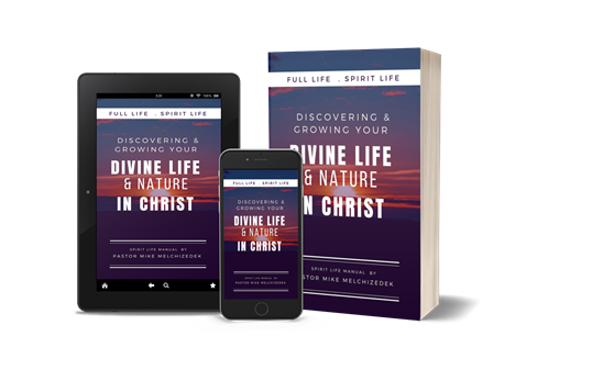 Discovering Your Divine Life & Nature in Christ (EBook)