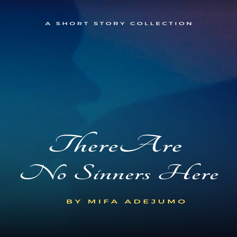 There Are No Sinners Here