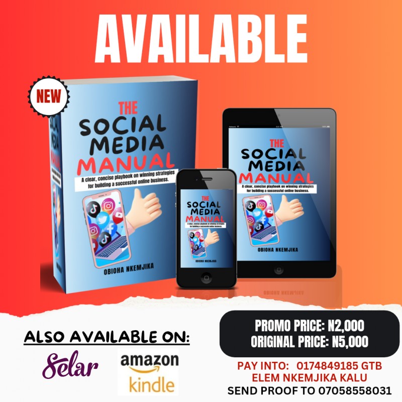 The Social Media Manual: A Clear Concise Playbook on Winning Strategies for Building a Successful Online Business
