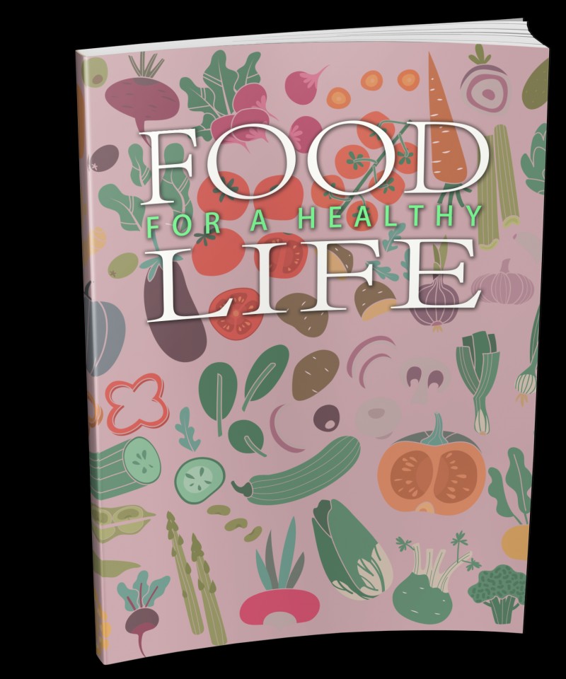 FOOD FOR A HEALTHY LIFE
