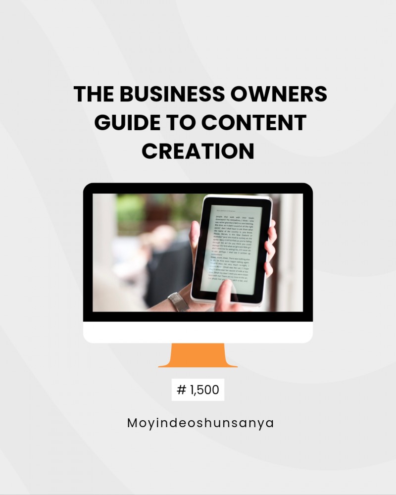 The Business Owners Guide to Creating Content