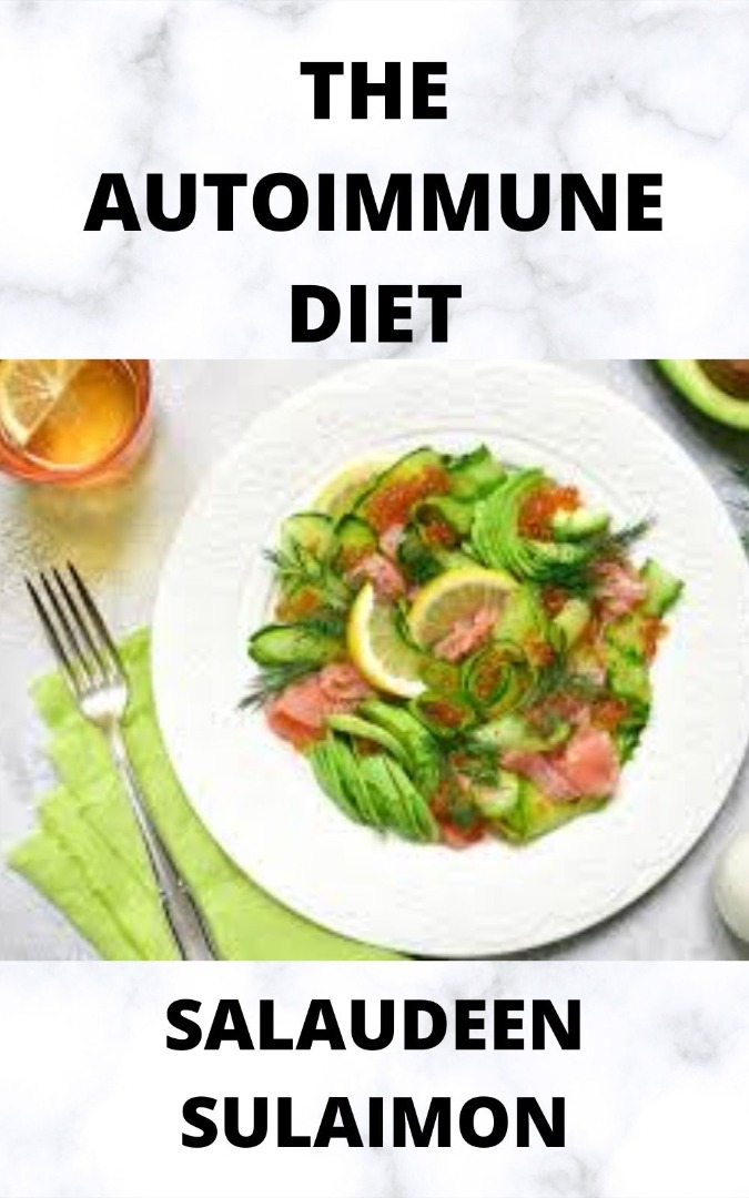 Buy the autoimmune diet by chinonso loveline jacob on selar