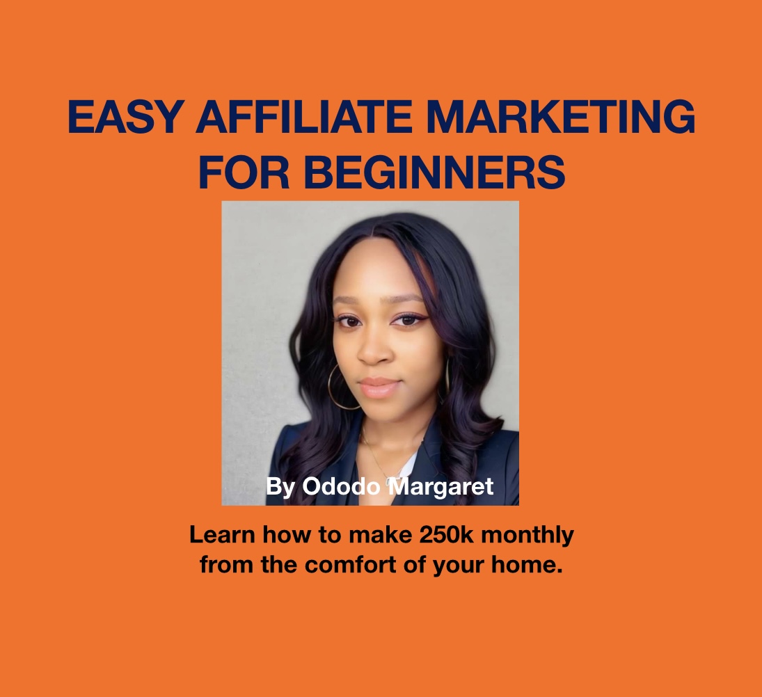Easy Affiliate Marketing for Newbies