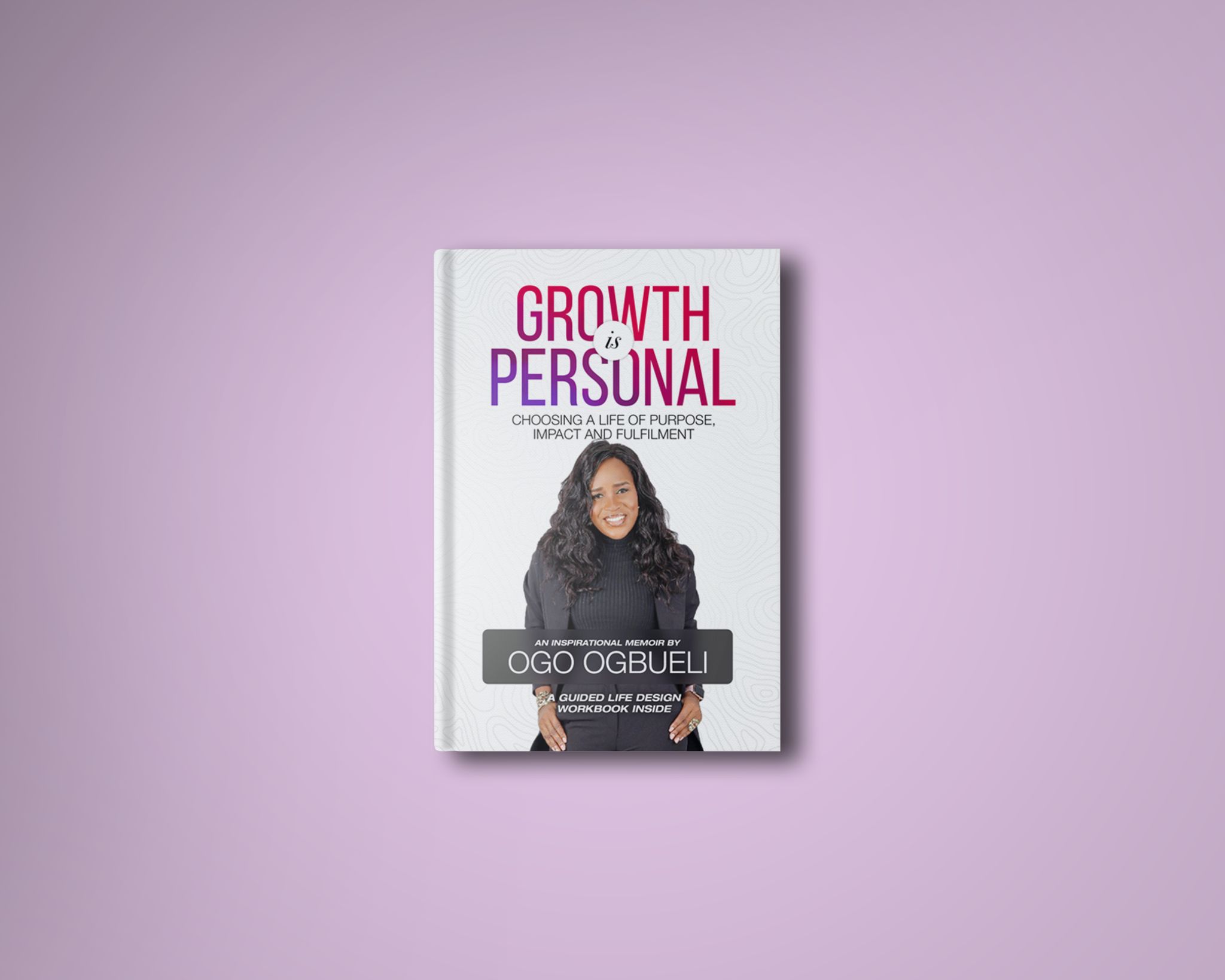 Growth is Personal Ebook