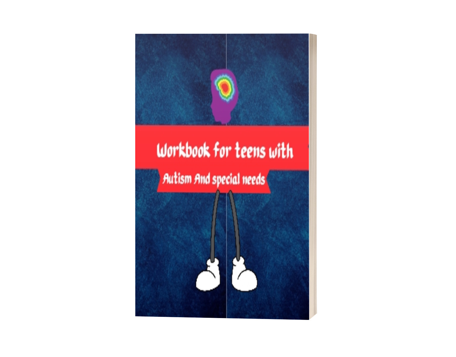 Workbook for teens with autism and special needs